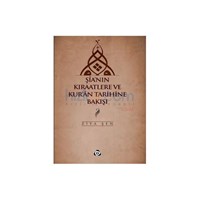 Şia'nın Kıraatlere ve Kur'an Tarihine Bakışı - Ziya Şen (ISBN: 9786055205492)