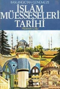 İslam Müesseseleri Tarihi (ISBN: 3009789753001) (ISBN: 3009789753001)