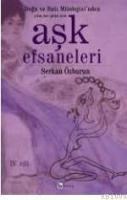 DOĞU VE BATI MITOLOJISINDE HERGÜN IÇIN AŞK EFSANELERI 1 (ISBN: 9789758618897)