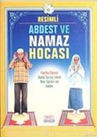 Resimli Abdest ve Namaz Hocası (Cep Boy) (ISBN: 3002809100639)
