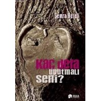 Kaç Defa Unutmalı Seni (ISBN: 9789758535700)
