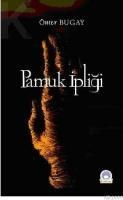 Pamuk Ipliği (ISBN: 9789944967204)