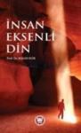 Insan Eksenli Din (ISBN: 9789755482743)