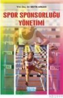 Spor Sponsorluğu Yönetimi (ISBN: 9789758969098)
