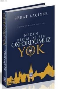 Neden Bizim de Bir Oxfordumuz Yok (ISBN: 9786059927697)