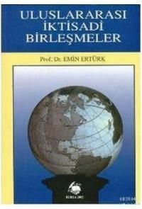Uluslararası İktisadi Birleşmeler (ISBN: 9789755641738)