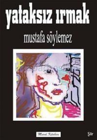 Yataksız Irmak (ISBN: 9786054676491)