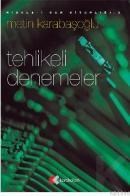 Tehlikeli Denemeler (ISBN: 9789758285242)