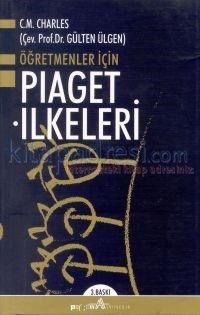 Piaget Ilkeleri Öğretmenler Için (ISBN: 9789756802243)