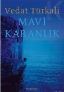 Mavi Karanlık (ISBN: 9789752892286)