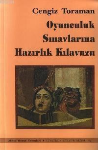 Oyunculuk Sınavlarına Hazırlık Kılavuzu (ISBN: 2001133100089)