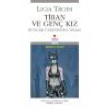 Tiran ve Genç Kız: Rüzgar Ülkesinden Nihal (ISBN: 9789750705173)