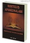 Kurtuluş Aforizmaları (ISBN: 9789944205726)