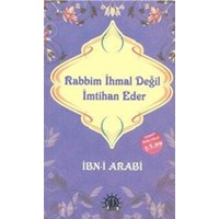Rabbim İhmal Değil İmtihan Eder (ISBN: 9786053244592)