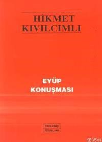 Eyüp Konuşması (ISBN: 9789757346209)