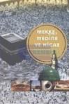 Mekke, Medine ve Hicaz Rehberi (ISBN: 9799759207129)