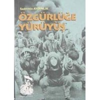 Özgürlüğe Yürüyüş (ISBN: 9789753441347)