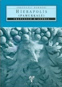 Hierapolis (Pamukkale) Arkeoloji Rehberi (ISBN: 9786055607067)