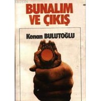 Bunalım ve Çıkış (ISBN: 1000181100029)