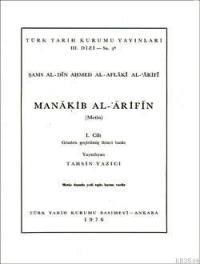 Manakib al - Arifin 1. Cilt (ISBN: 3000012100207)