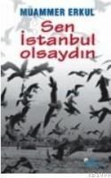 Sen Istanbul Olsaydın (ISBN: 9799756503552)