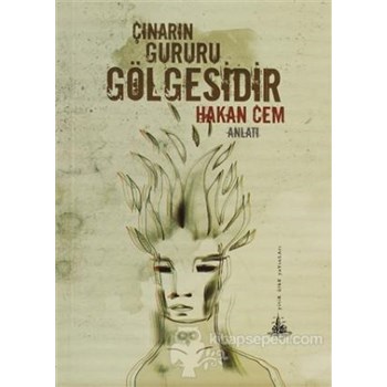 Çınarın Gururu Gölgesidir (ISBN: 9789944362672)