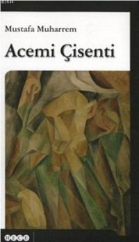 Acemi Çisenti (ISBN: 9789944195433)