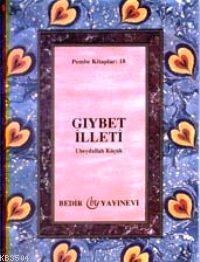 Gıybet İlleti (ISBN: 3001324100409)