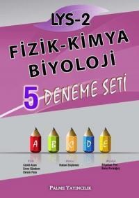 LYS - 2 Fizik Kimya Biyoloji: 5 Deneme Seti (ISBN: 9786053553601)