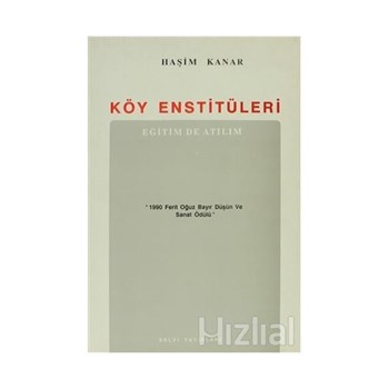 Köy Enstitüleri - Haşim Kanar 3990000015331