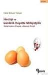 Ideoloji ve Gündelik Hayatta Milliyetçilik (ISBN: 9786055410377)
