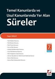 Temel Kanunlarda ve Usul Kanunlarında Yer Alan Süreler (ISBN: 9789750233029)