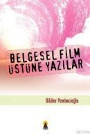Belgesel Film Üstüne Yazılar (ISBN: 9789756360422)