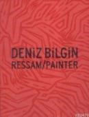 Deniz Bilgin Ressam/Painter (ISBN: 9789758879007)