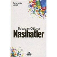 Babadan Oğluna Nasihatler (ISBN: 9786054411610)