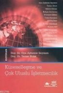 Küreselleşme ve Çok Uluslu Işletmecilik (ISBN: 9789755645636)