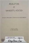 Risaletun Fi Vahdeti\'l- Vücud (ISBN: 9789757135654)