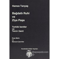 Bağdatlı Ruhi ve Ziya Paşa Terkibi Bentler ve Terci-i Bent (ISBN: 9789759513919)