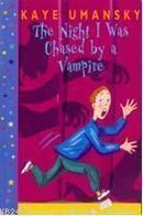 The Night I Was Chased by a Vampire (ISBN: 9781858812465)