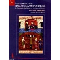 Hallac-ı Mansur'un Çilesi İslam'ın Mistik Şehidi (ISBN: 9789757902632)