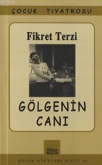 Gölgenin Canı (ISBN: 1001133100629)