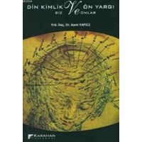 Din Kimlik ve Önyargı (ISBN: 9789756447184)