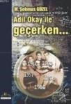 Adil Okay ile Geçerken (ISBN: 9786055580247)