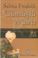 Gümüşlü Martı (ISBN: 9789751408129)