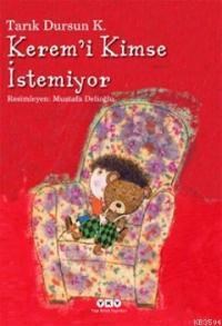 Keremi Kimse Istemiyor (ISBN: 9789750825651)