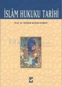 Islam Hukuku Tarihi (ISBN: 9799758525736)