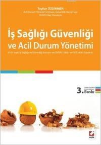 İş Sağlığı Güvenliği ve Acil Durum Yönetimi (ISBN: 9789750231056)