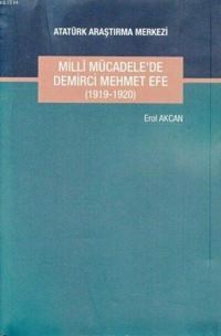 Milli Mücadele'de Demirci Mehmet Efe (1919-1920) (ISBN: 9789751629739)