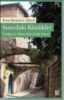 Sınırdaki Kimlikler (ISBN: 9786054326259)