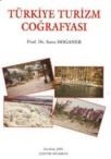 Türkiye Turizm Coğrafyası (ISBN: 9789757206415)